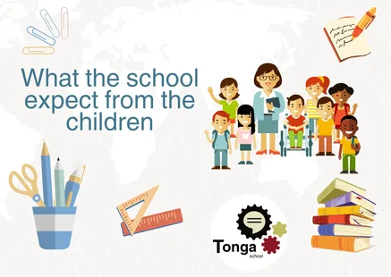 Tonga Schools - Toolkit Parents-Teachers Communication - What School Expect from Children