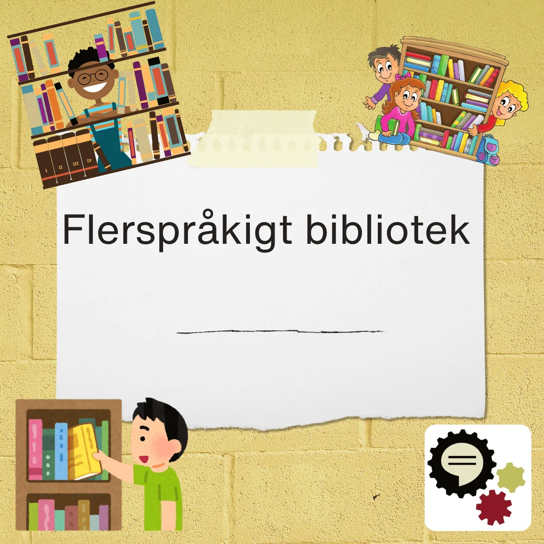 Toolkit - Underkapitel i - Upprättande av ett mångspråkigt bibliotek