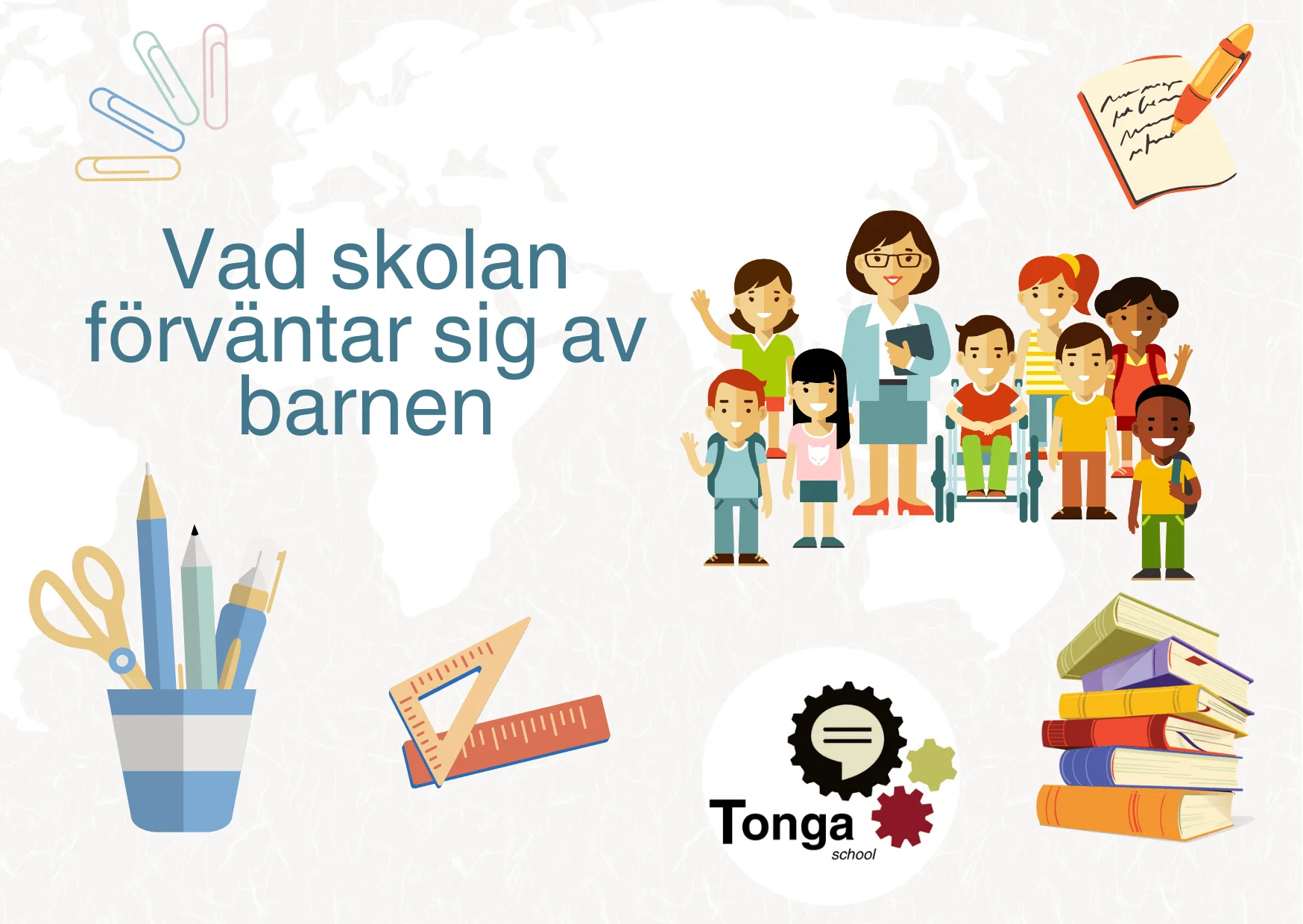 Toolkit - Underkapitel n - c.Förklara vad skolan förväntarsig av barnen