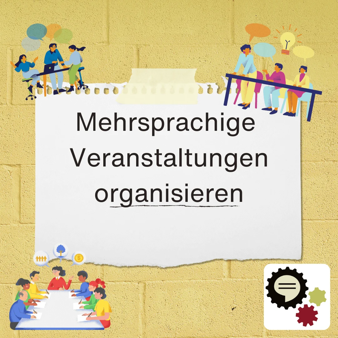 Toolkit - Unterkapitel h - Eine mehrsprachige Veranstaltung organisieren